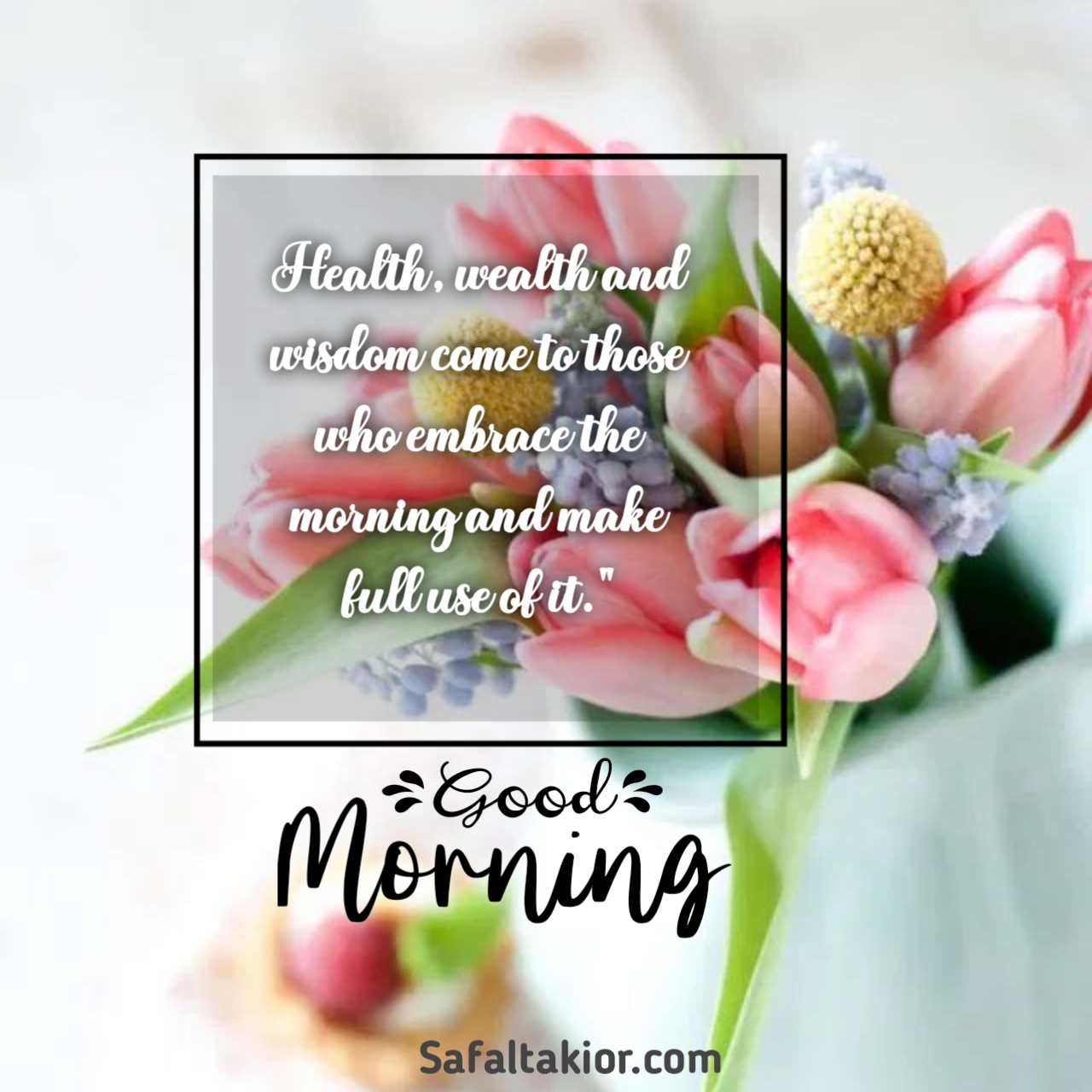 Beautiful Good Morning Quotes