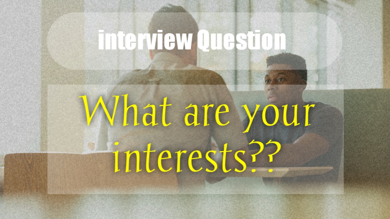 Useful Interview Tips Questions and Answers